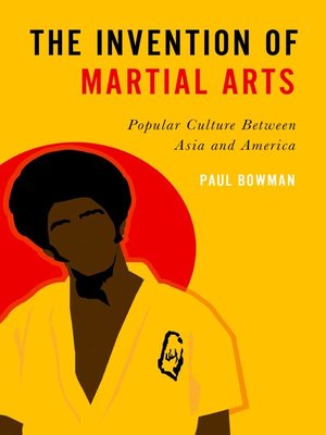 cover image of The Invention of Martial Arts